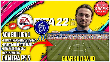 Download NEW!! PES PPSSPP MOD FIFA 22 BRI Liga 1 Indonesia & Europa New Update Transfer Camera PS5
