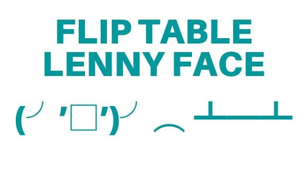Flip Table Lenny Face
