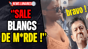 " SALE BLANC DE MERDE ! " Adja Traoré , la nouvelle madone de Jean - Luc Mélenchiasse