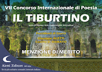 Menzione di merito VII concorso poesia internazionale Tiburtino