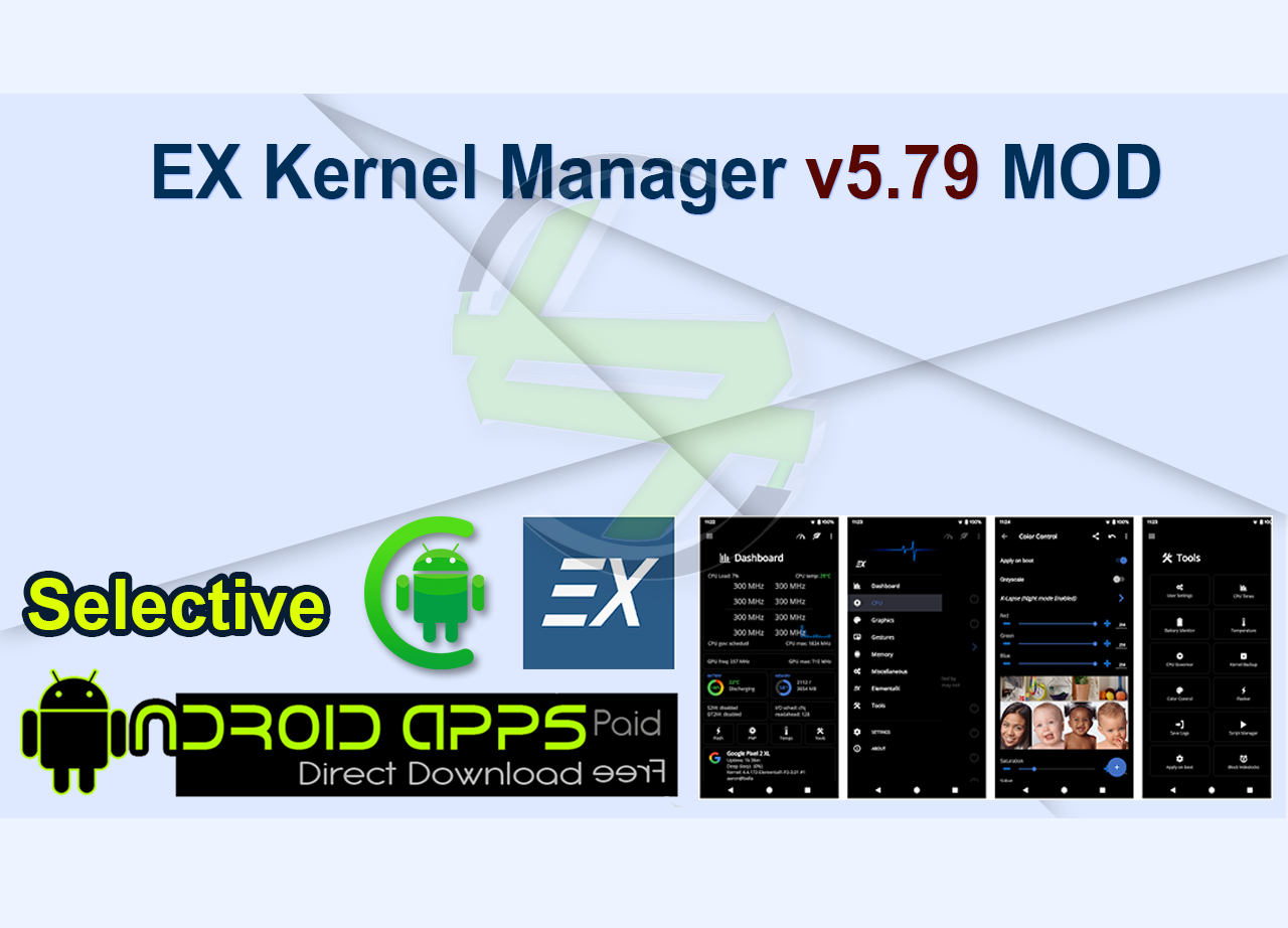 EX Kernel Manager v5.79 MOD