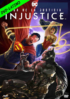 LIGA DE LA JUSTICIA – INJUSTICE – GODS AMONG US – DVD-5 – DUAL LATINO – 2021 – (VIP)