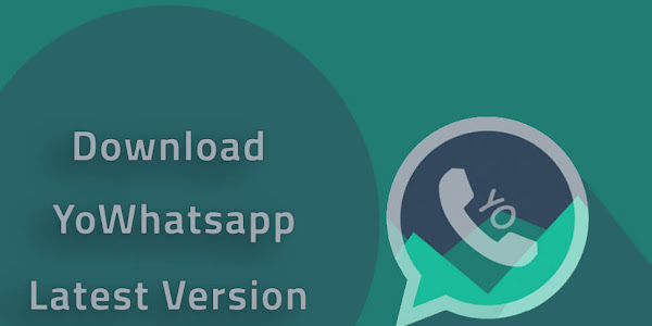 YoWhatsApp APK, Download Latest Version 2022