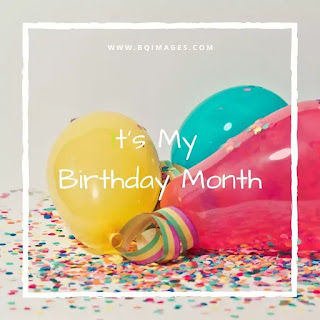 It's My Birthday Month DP Images