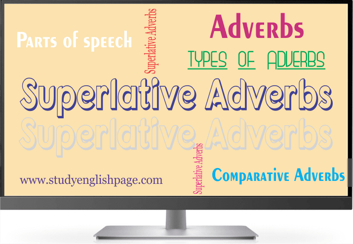 What are superlative adverbs