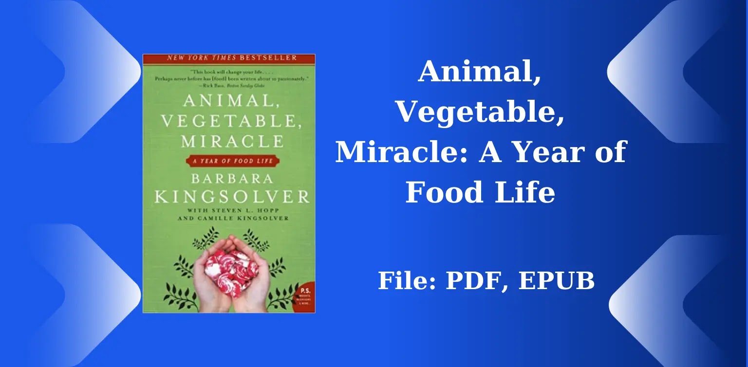 Free Books: Animal, Vegetable, Miracle - A Year of Food Life