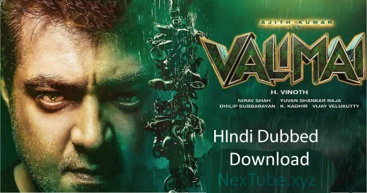 Valimai 2022 Hindi Dubbed Full Movie Download