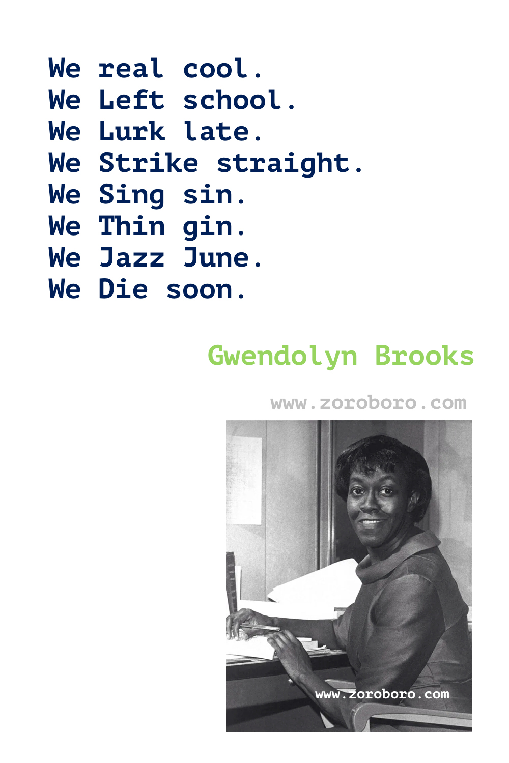 Gwendolyn Brooks Quotes. Gwendolyn Brooks Poems. Gwendolyn Brooks Poetry. Gwendolyn Brooks Books Quotes. Gwendolyn Brooks