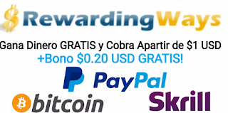 Rewarding Ways: Como Ganar Dinero En Internet 2019 | 1$ Minimo De cobro