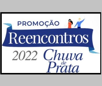 Reencontros 2022 Chuva de Prata