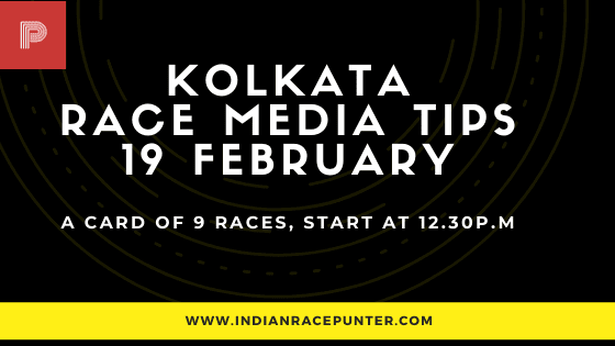 Kolkata Race Media Tips 19 February