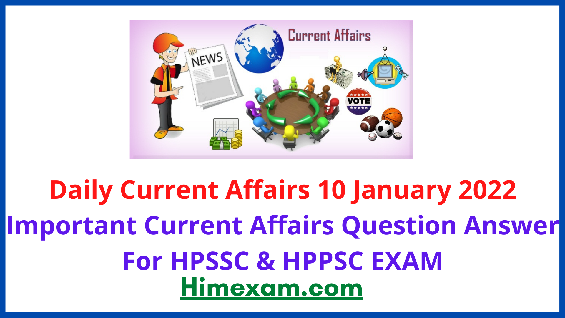Daily Current Affairs 10 January 2022