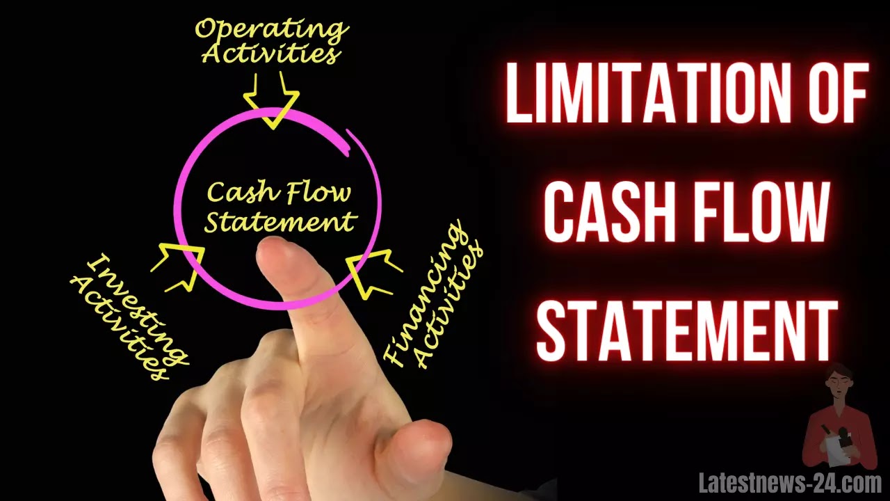 Limitation of Cash Flow Statement