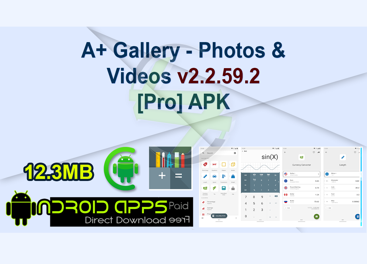 A+ Gallery – Photos & Videos v2.2.59.2 [Pro] APK