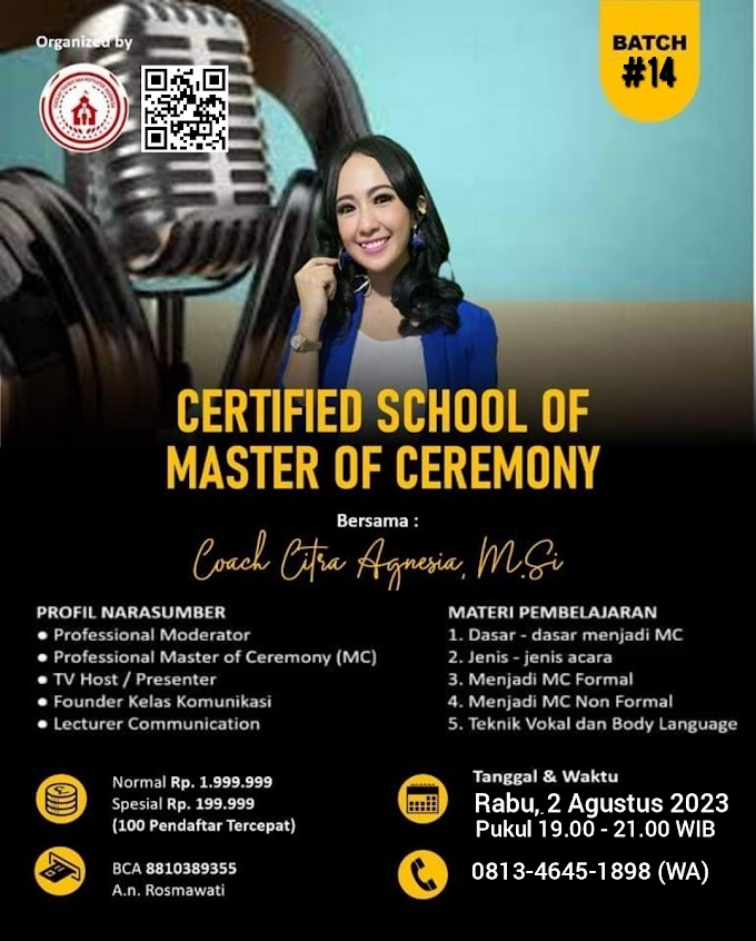 WA.0813-4645-1898 | Certified Sekolah Master Of Ceremony (C.SMC) 2 Agustus 2023