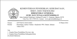 Surat Edaran Penundaan Jadwal Seleksi Akademik PPG Dalam Jabatan 2022