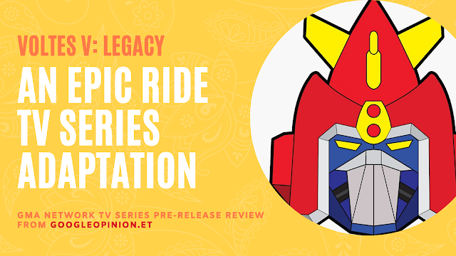This is a Voltes V Legacy pre-release TV Series review.