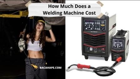 How Much Does a Welding Machine Cost