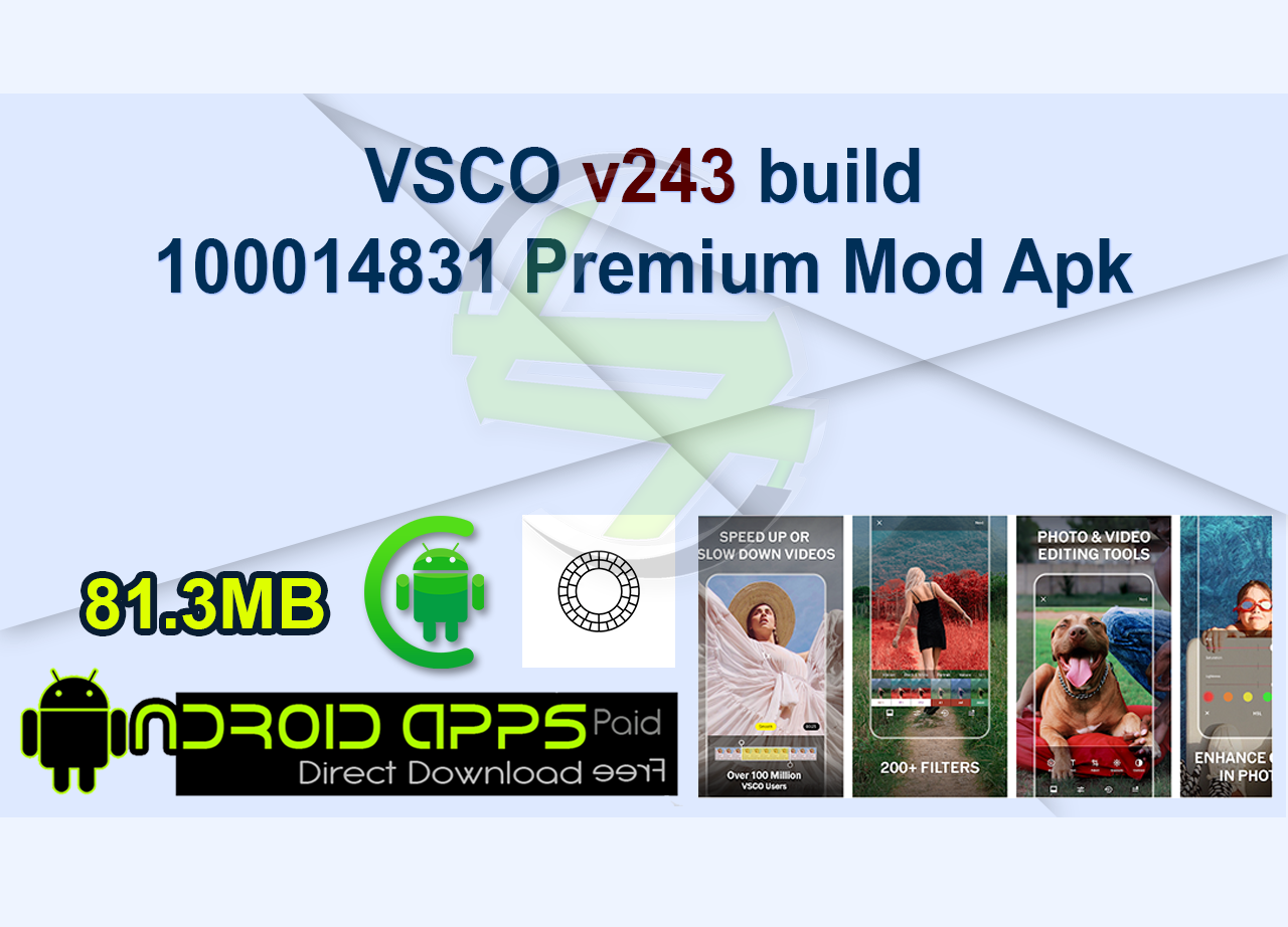 VSCO v243 build 100014831 Premium Mod Apk