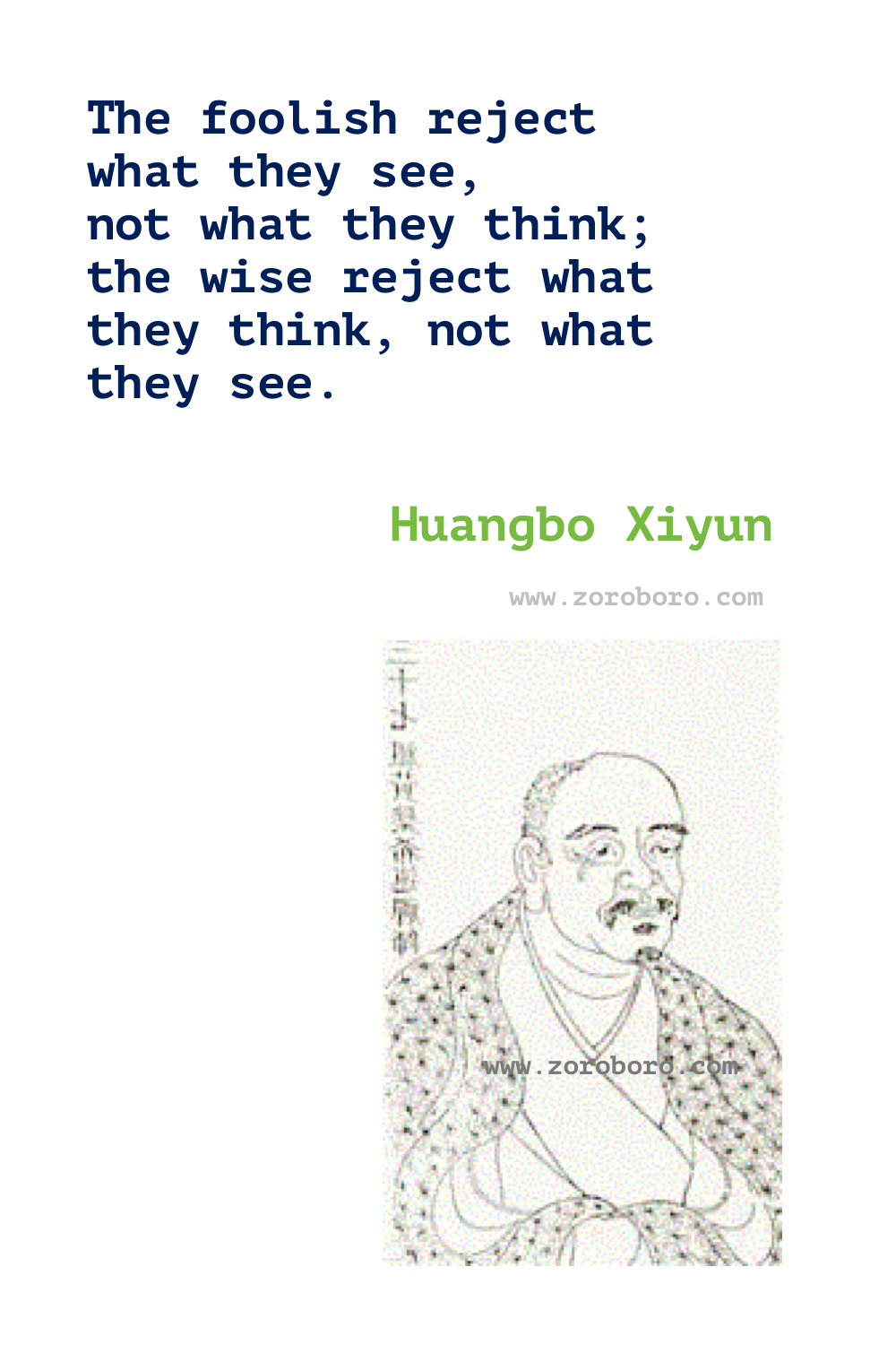 Huangbo Xiyun Quotes. Spiritual, Words Of Wisdom, Dharma, & Mind. Huangbo Xiyun Philosophy. Huangbo Xiyun Quotes.