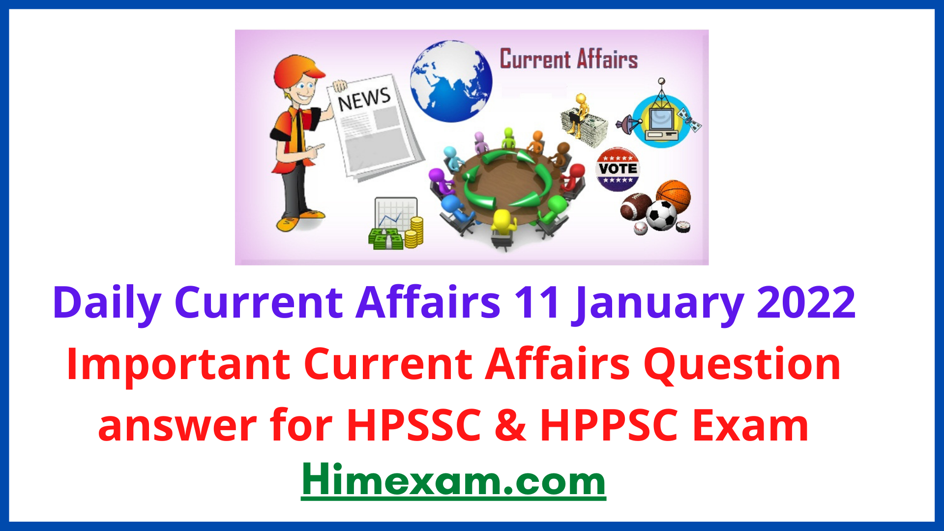 Daily Current Affairs 11 January 2022