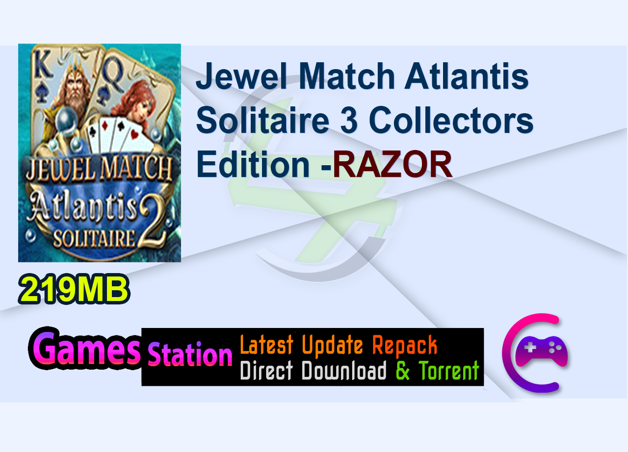 Jewel Match Atlantis Solitaire 3 Collectors Edition -RAZOR