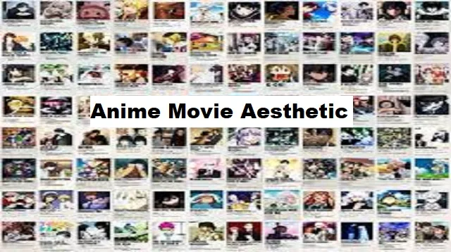 Anime Movie Aesthetic