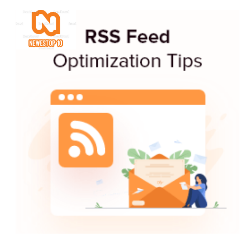 Top 6 Tips to Improve Your RSS Feed