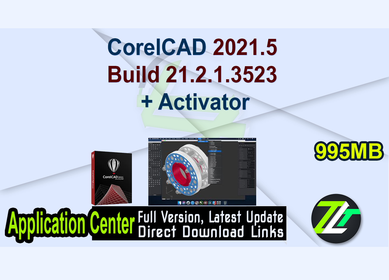 CorelCAD 2021.5 Build 21.2.1.3523 + Activator