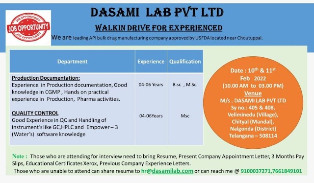 Dasami Labs | Walk-in interview for Production Documentation / QC on 10th & 11th Feb 2022