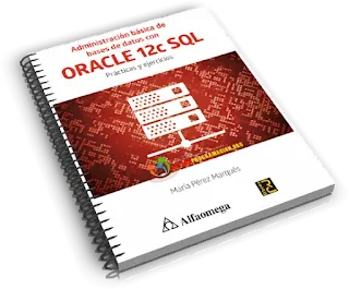 Administración básica de bases de datos con ORACLE 12c SQL