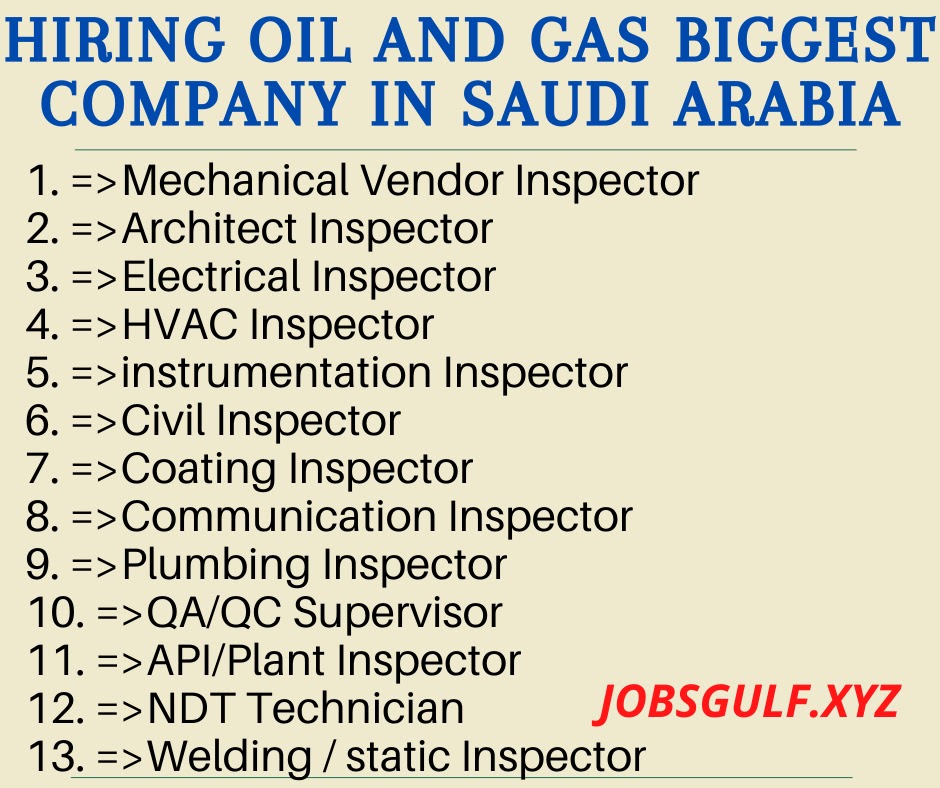 HIRING OIL AND GAS BIGGEST COMPANY IN SAUDI ARABIA