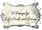 I design for Let's craft and create