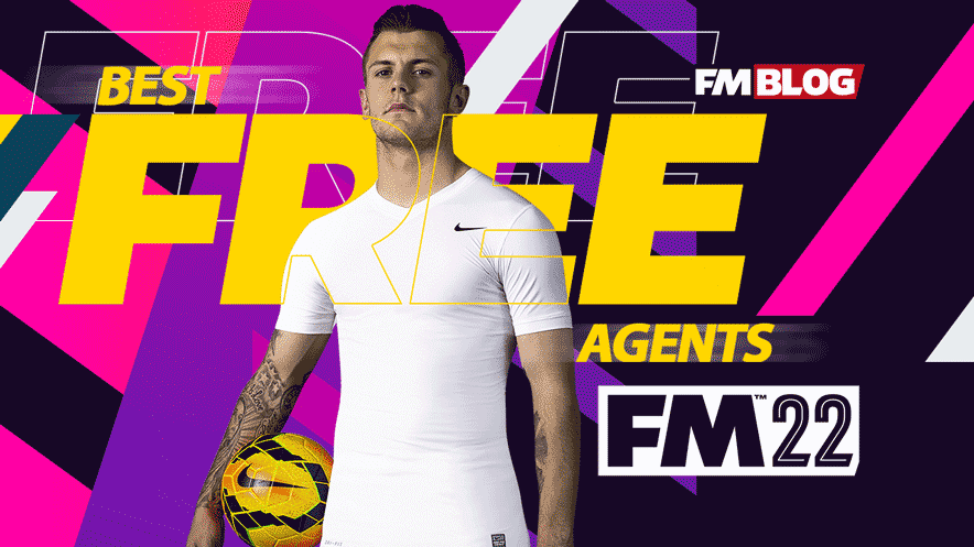 Best Free Agent Players in Football Manager 2022 | FM22