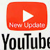 Youtube new update 2021