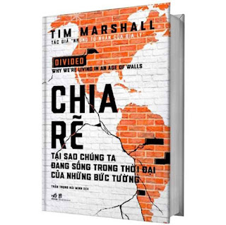 CHIA RẼ - TẠI SAO CHÚNG TA ĐANG SỐNG TRONG THỜI ĐẠI CỦA NHỮNG BỨC TƯỜNG ebook PDF-EPUB-AWZ3-PRC-MOBI