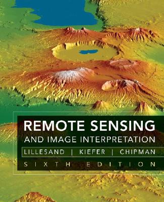 Remote Sensing and Image Interpretation 6th Edition