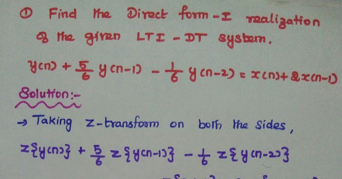 DT Systems - Direct Form-I Realization - Problems Solved