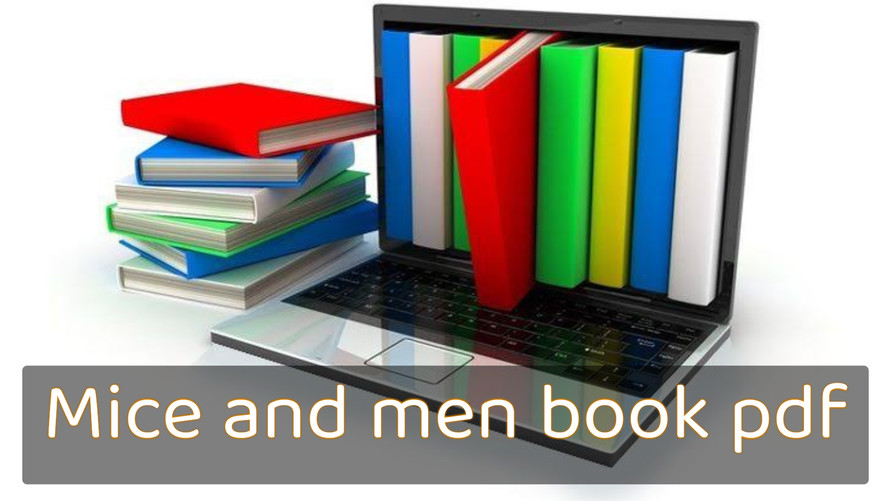 Mice and men book pdf, Mice and men pdf free download, Mice and men book pdf download, Mice and men pdf