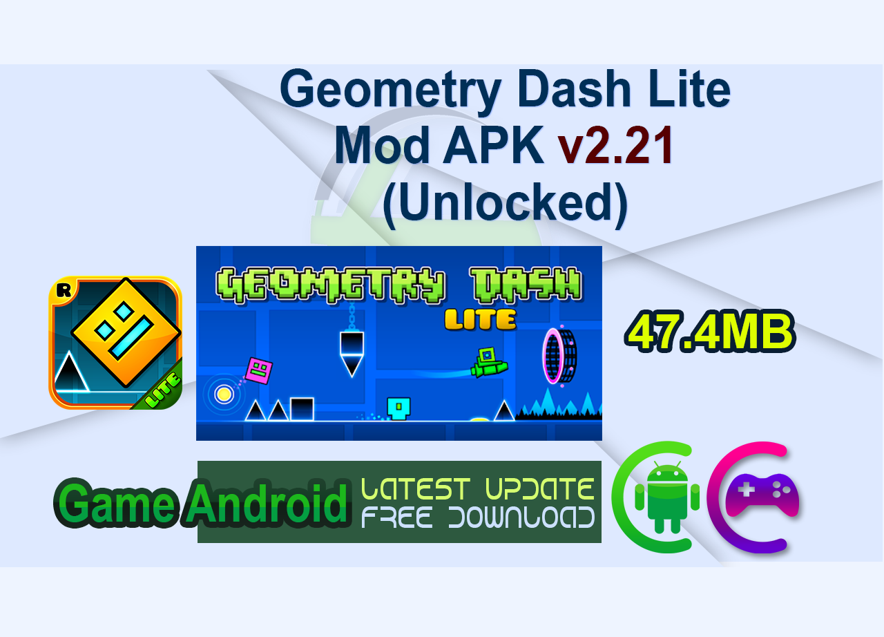 Geometry Dash Lite Mod APK v2.21 (Unlocked)