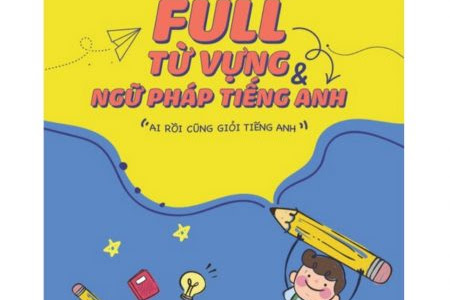 [PDF] Sổ Tay Full Từ Vựng Ngữ Pháp Tiếng Anh Ôn Thi THPT