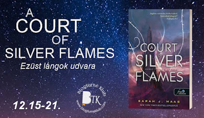 BLOGTURNÉ – A Court of Silver Flames – Ezüst lángok udvara (Tüskék és rózsák udvara 5.) [NYEREMÉNYJÁTÉK]