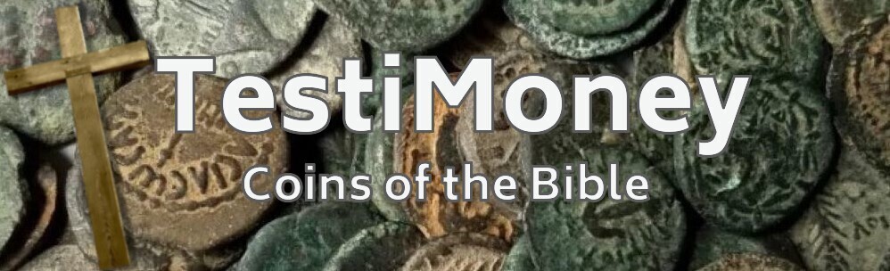  TestiMoney - Learn about and view the amazing coins of the Bible