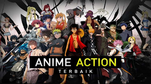 Anime Action Terbaik