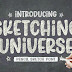 Sketching Universe Font