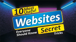 Top 10 best useful websites || Every Smartphone Computer & Internet User Must Know ||