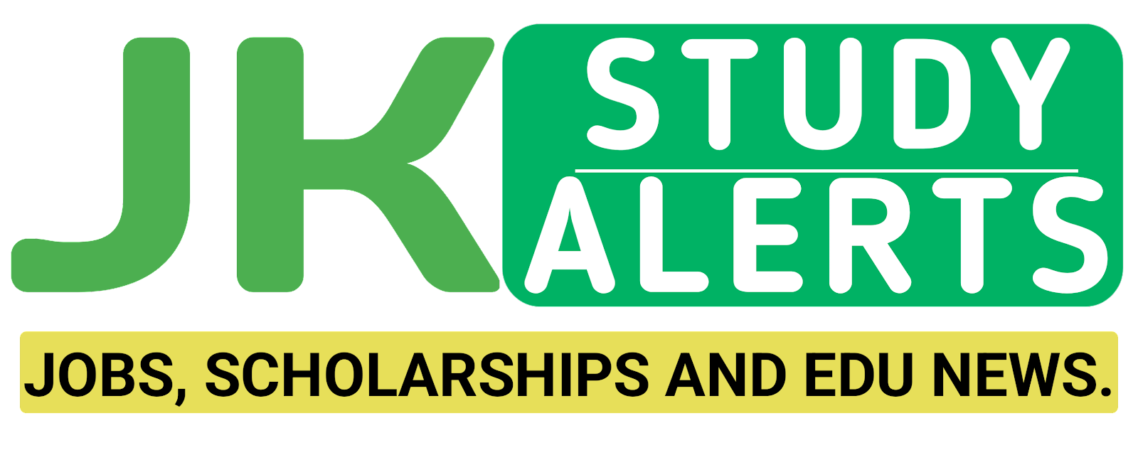 JK STUDY ALERTS - Jobs, Scholarships and Educational News