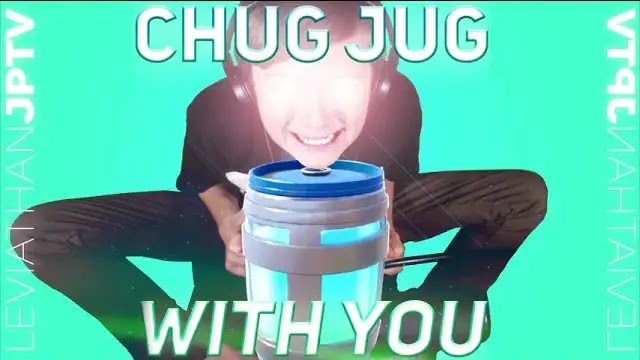 Chug Jug With You Lyrics - LeviathanJPTV
