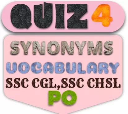 Synonyms Quiz 4