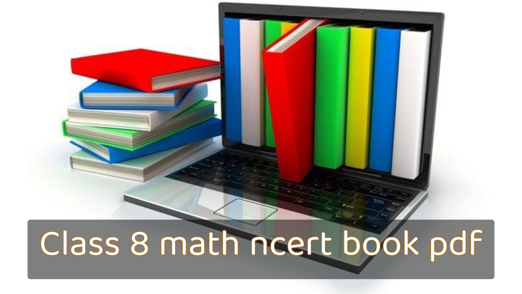Class 8 math ncert book pdf, Math book of class 8 download pdf, Class 8 math ncert book, Ncert class 8 math text book pdf